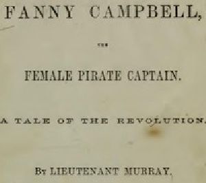 [Gutenberg 47430] • Fanny Campbell, The Female Pirate Captain: A Tale of The Revolution